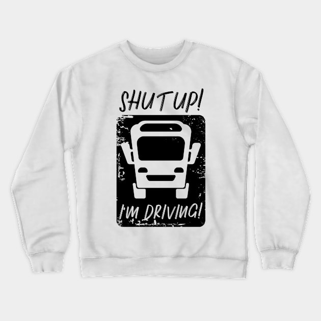 Bus bus driver school bus autobus Crewneck Sweatshirt by Johnny_Sk3tch